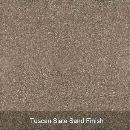 tuscan slate sand finish