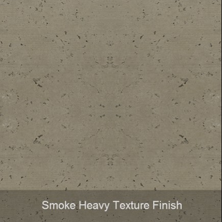 smoke heavy texture finish